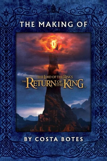 Watch The Making of 'The Return of the King' 2004 online Watch The Making of 'The Return of the King' 2004 online