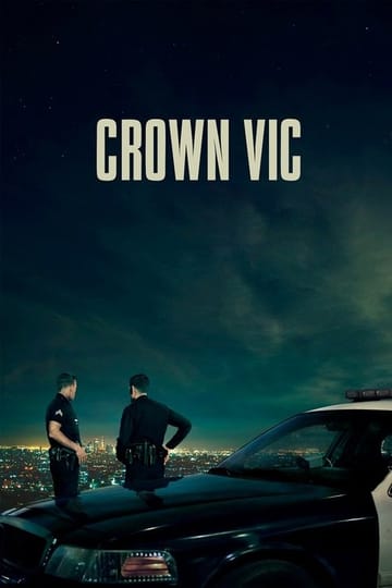 Watch Crown Vic 2019 online