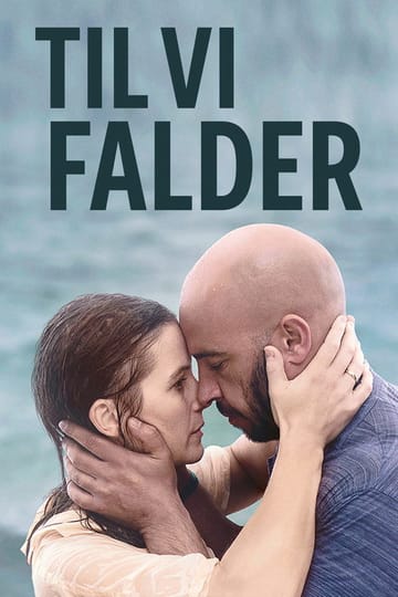Watch Til vi falder 2019 online