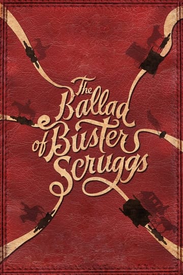 Watch The Ballad of Buster Scruggs 2018 online Watch The Ballad of Buster Scruggs 2018 online