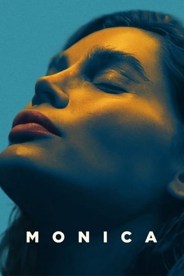 Дивитися фільм Monica 2023 онлайн Дивитися фільм Monica 2023 онлайн
