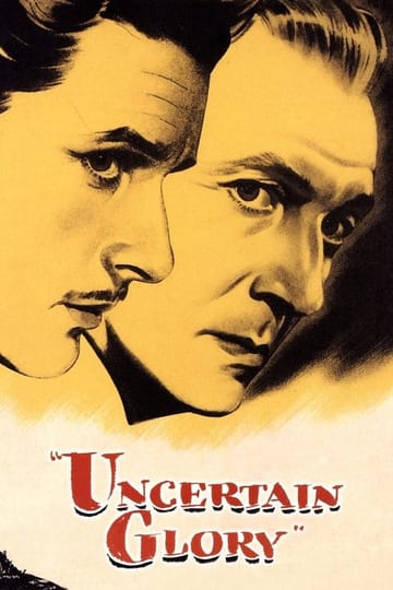 Watch Uncertain Glory 1944 online