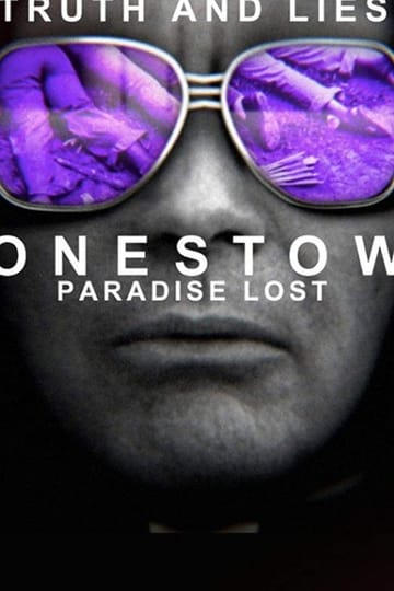 Дивитися фільм Truth and Lies: Jonestown, Paradise Lost 2018 онлайн Дивитися фільм Truth and Lies: Jonestown, Paradise Lost 2018 онлайн