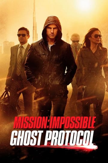 Watch Mission: Impossible - Ghost Protocol 2011 online Watch Mission: Impossible - Ghost Protocol 2011 online