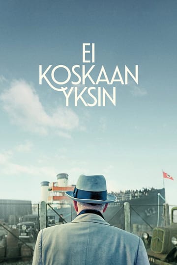 Дивитися фільм Ei koskaan yksin 2025 онлайн Дивитися фільм Ei koskaan yksin 2025 онлайн