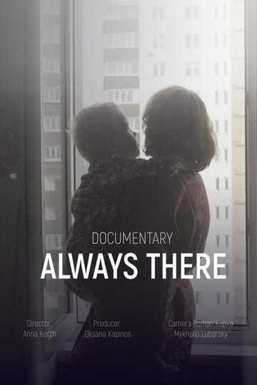 Дивитися фільм Always There 2018 онлайн