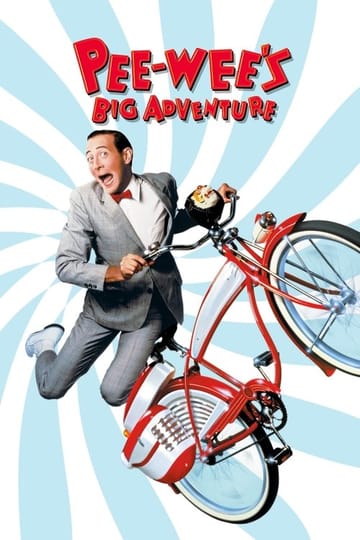 Дивитися фільм Pee-wee's Big Adventure 1985 онлайн Дивитися фільм Pee-wee's Big Adventure 1985 онлайн