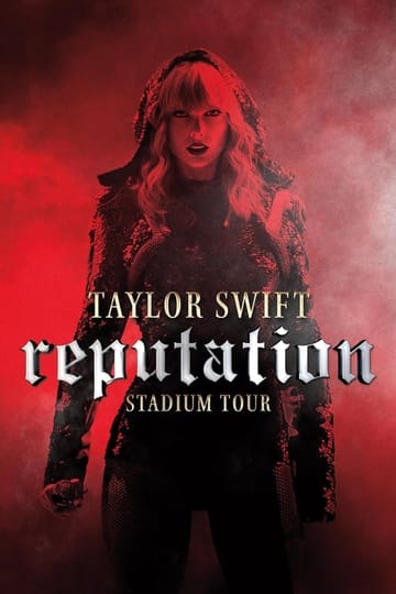 Watch Taylor Swift: Reputation Stadium Tour 2018 online