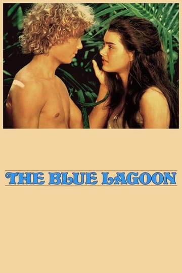 Watch The Blue Lagoon 1980 online Watch The Blue Lagoon 1980 online