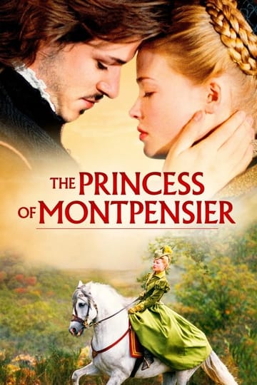 Watch La Princesse de Montpensier 2010 online
