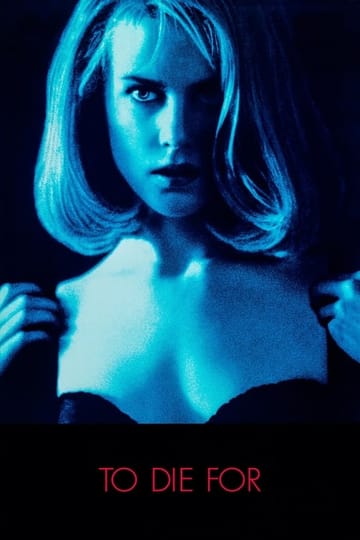Watch To Die For 1995 online