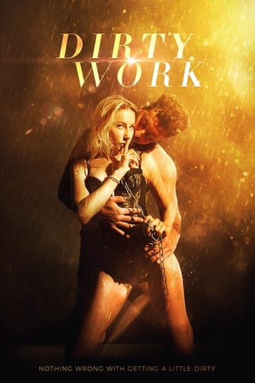 Watch Dirty Work 2018 online