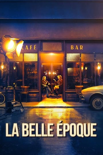 Watch La Belle Époque 2019 online Watch La Belle Époque 2019 online