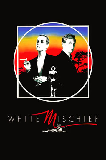 Watch White Mischief 1987 online