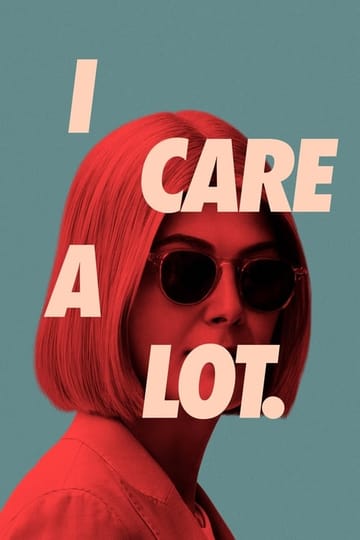 Watch I Care a Lot 2021 online