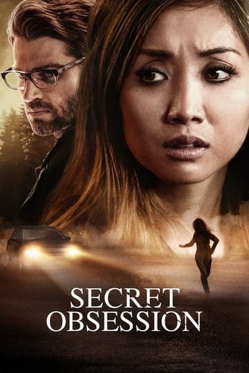 Дивитися фільм Secret Obsession 2019 онлайн Дивитися фільм Secret Obsession 2019 онлайн