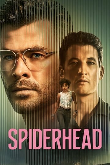Watch Spiderhead 2022 online