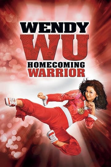Watch Wendy Wu: Homecoming Warrior 2006 online