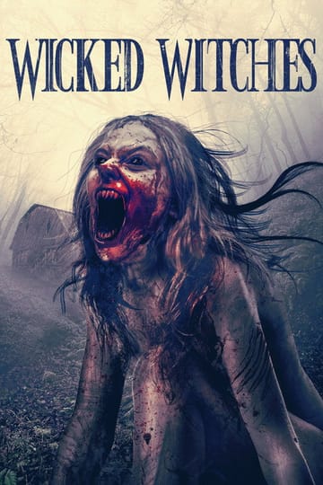 Watch Wicked Witches 2018 online Watch Wicked Witches 2018 online