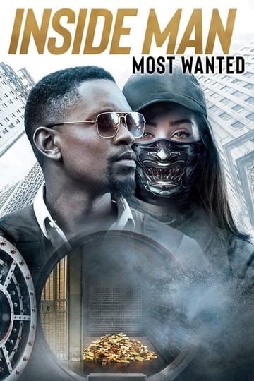 Watch Inside Man: Most Wanted 2019 online