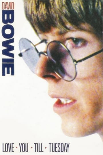 Watch David Bowie: Love You Till Tuesday 1969 online Watch David Bowie: Love You Till Tuesday 1969 online