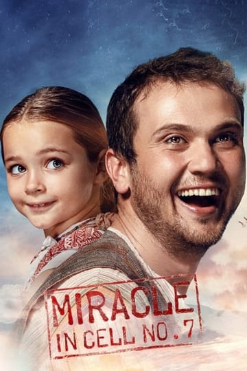 Watch 7. Koğuştaki Mucize 2019 online