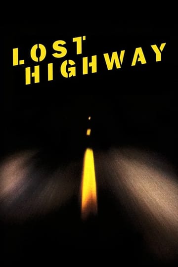 Watch Lost Highway 1997 online Watch Lost Highway 1997 online