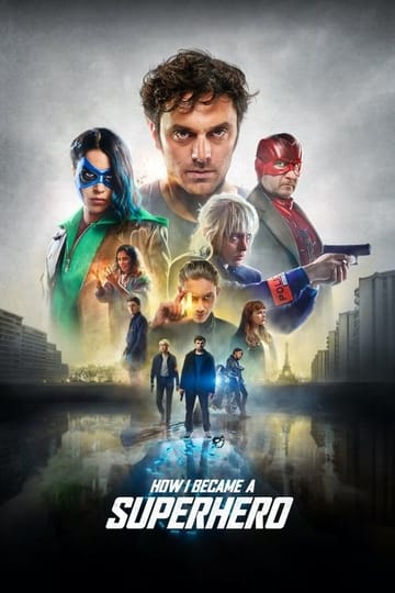 Watch Comment je suis devenu super-héros 2020 online