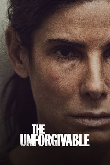 Watch The Unforgivable 2021 online Watch The Unforgivable 2021 online
