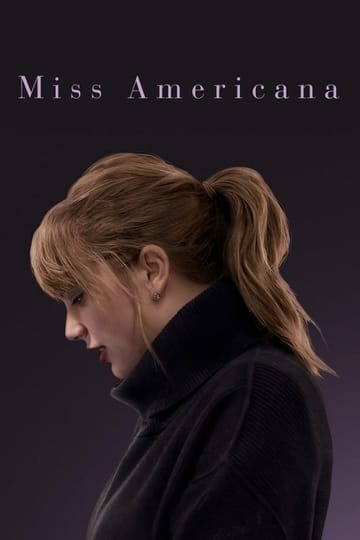 Дивитися фільм Miss Americana 2020 онлайн