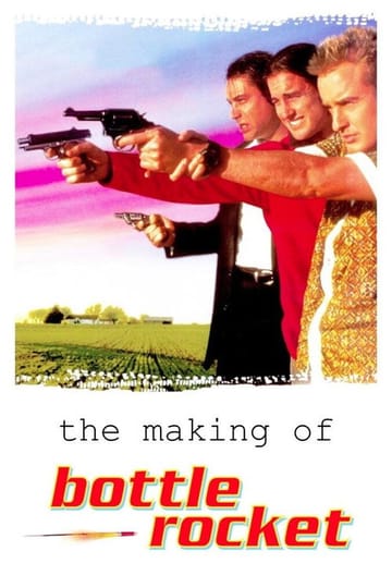 Дивитися фільм The Making of 'Bottle Rocket' 2008 онлайн