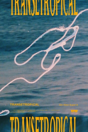 Watch Transetropical 2021 online