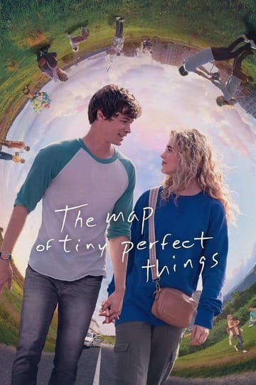 Watch The Map of Tiny Perfect Things 2021 online