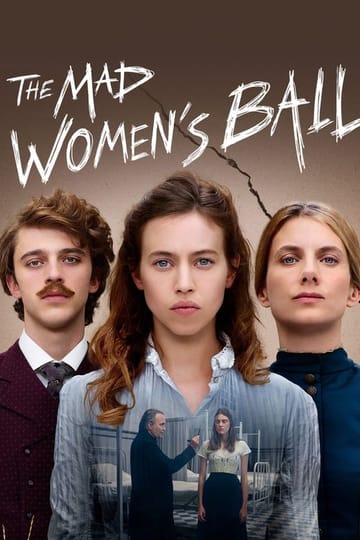 Watch Le Bal des folles 2021 online