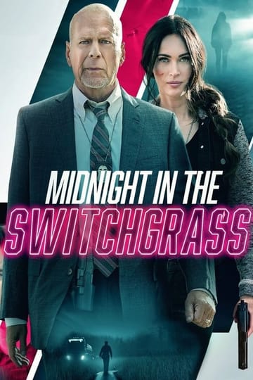 Watch Midnight in the Switchgrass 2021 online