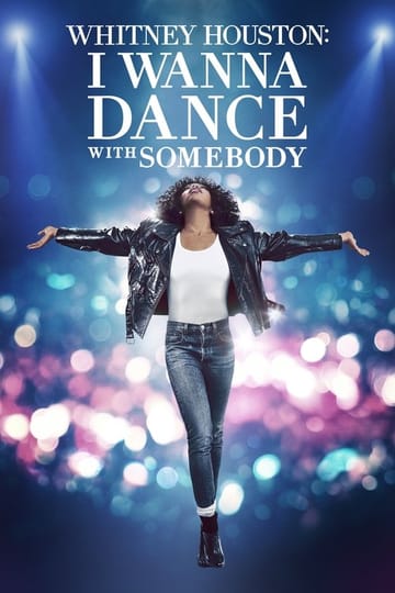 Watch Whitney Houston: I Wanna Dance with Somebody 2022 online Watch Whitney Houston: I Wanna Dance with Somebody 2022 online