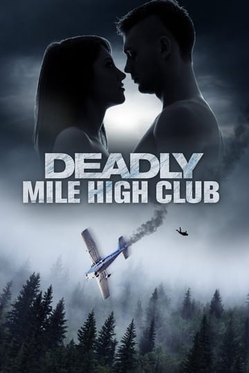 Дивитися фільм Deadly Mile High Club 2020 онлайн Дивитися фільм Deadly Mile High Club 2020 онлайн