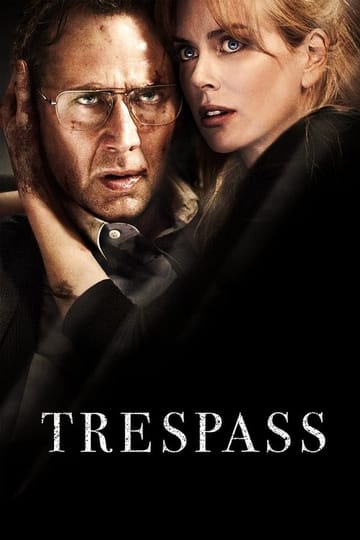 Watch Trespass 2011 online