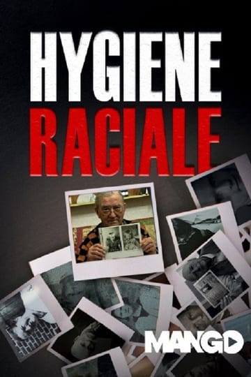 Watch Hygiène raciale 2012 online Watch Hygiène raciale 2012 online