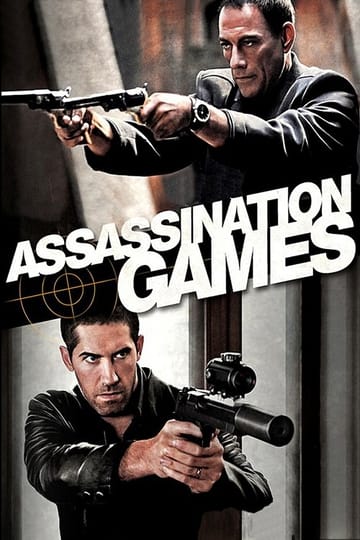 Watch Assassination Games 2011 online Watch Assassination Games 2011 online