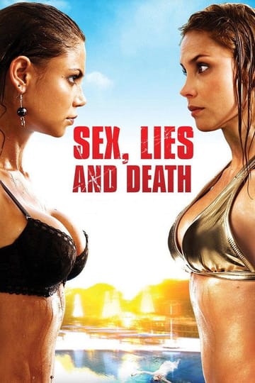 Watch Sexo, mentiras y muertos 2011 online