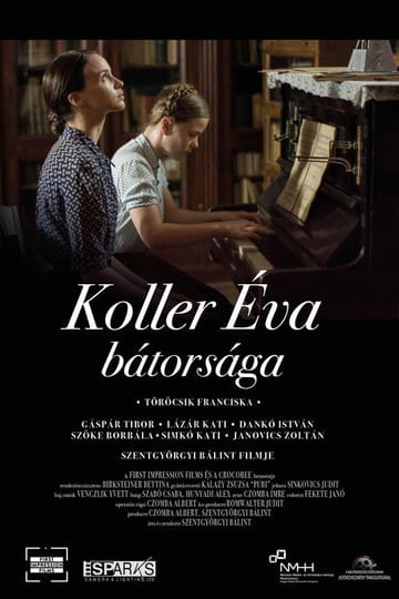 Watch Koller Éva bátorsága 2018 online Watch Koller Éva bátorsága 2018 online