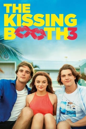 Watch The Kissing Booth 3 2021 online