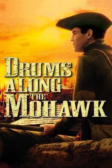 Дивитися фільм Drums Along the Mohawk 1939 онлайн