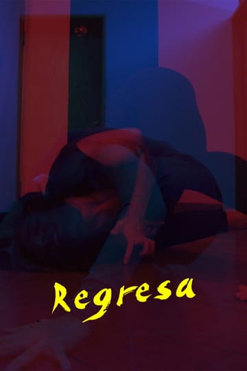 Watch Regresa 2020 online Watch Regresa 2020 online