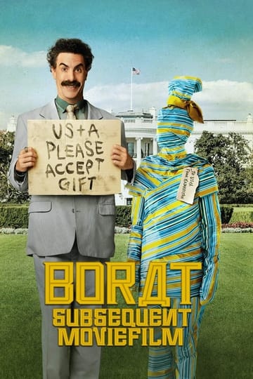 Watch Borat Subsequent Moviefilm: Delivery of Prodigious Bribe to American Regime for Make Benefit Once Glorious Nation of Kazakhstan 2020 online