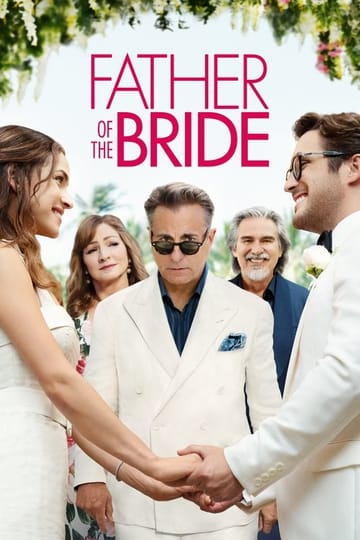 Watch Father of the Bride 2022 online Watch Father of the Bride 2022 online