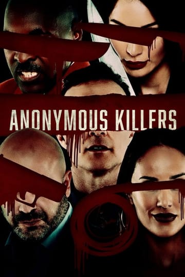 Watch Anonymous Killers 2020 online Watch Anonymous Killers 2020 online
