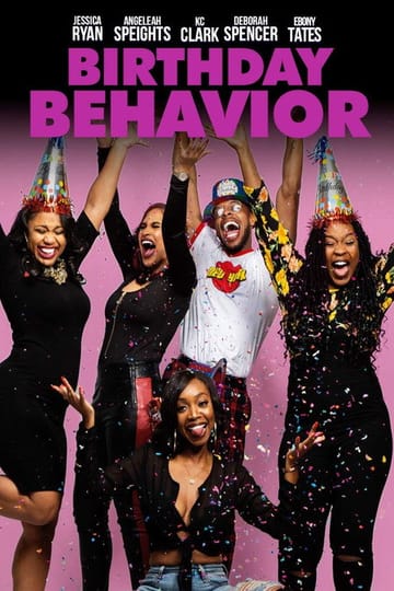 Дивитися фільм Birthday Behavior 2019 онлайн Дивитися фільм Birthday Behavior 2019 онлайн