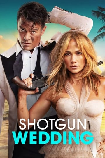 Watch Shotgun Wedding 2022 online